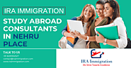 Study Abroad Consultants in Nehru Place - IRA Immigration