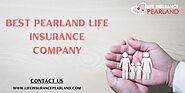 Best Pearland life insurance company