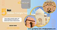 5 Days Golden Triangle Tour by car