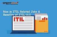 The Rise in ITIL® Related Jobs and the Benefits of ITIL® Certification Course