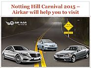 Notting Hill Carnival 2015 - Airkar will help you to visit there