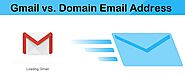 Domain Email Address vs Gmail