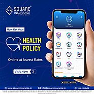 Which policy is best for health insurance?| Squareinsurance