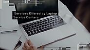 Laptop Service Center - Everything you need to know | Sneha It Solutions