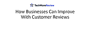 How Businesses Can Improve With Customer Reviews | edocr