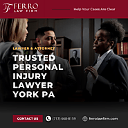 Trusted Personal Injury Lawyer York PA | Ferro Law Firm