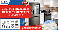 List of the Best appliance repair services providers in Long Island