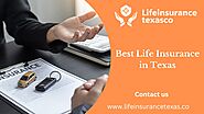 One of The Best Texas Life Insurance Agency