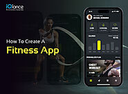 How to Create a Fitness App - A Step by Step Guide