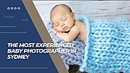 The Most Experienced Baby Photographer in Sydney by Classiic Memories