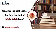 What Are The Best Books That Help in Clearing SSC CGL Exams?