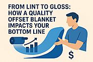 Boost Print Quality and Profitability with Premium Offset Printing Blankets