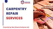 Carpentry Repair Services | New Orleans Handyman LLC