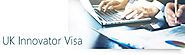 UK Innovator Visa Consultants in India (Mumbai | Delhi | Bengaluru) catering to clients from all over the world - Dub...