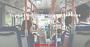 Type of Public Transport Services | Service USA