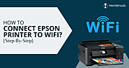 How to Connect Epson Printer to WiFi? [Step-by-step]