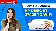 How to Connect HP Deskjet 2742e to WiFi?