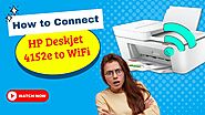 How to Connect HP Deskjet 4152e to WiFi?