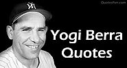 Famous Yogi Berra Quotes That Will Inspire You in Life