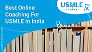 Best Online Coaching for USMLE in India - USMLE Strike