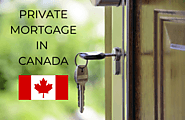 A complete guide to private mortgage and private lenders