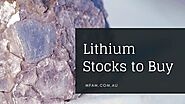 Discover The Best Lithium Stocks ASX & Step In Fastest Growing Industry!