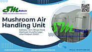 Mushroom Air Handling Unit