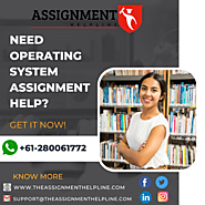 Need Operating System Assignment Help?