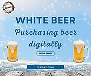 White beer | Purchasing beer digitally