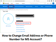 How to Change Email Address or Phone Number for MS Account? - office.com/setup