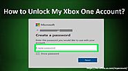 How to Unlock My Xbox One Account?