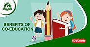 BENEFITS OF CO-EDUCATION - Co-Ed ICSE School in Dehradun