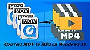 Best Way to Convert MOV to MP4 on Windows 10