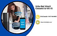 Echo Dot Won't Connect to Wi-Fi