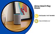 Alexa Won’t Play Music