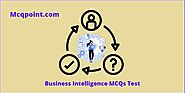 50+ Business Intelligence MCQ Test and Online Quiz - MCQPoint