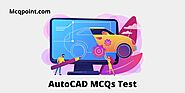 AutoCAD MCQ Test and Online Quiz