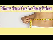 Effective Natural Cure For Obesity Problem.pdf