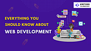 Everything You Should Know About Web Development Services