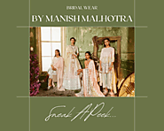 Manish Malhotra Ensembles - Bridal Collection 2022
