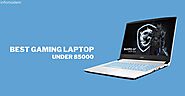 7+ Best Gaming Laptops under 85000 INR in India (2022)