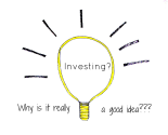 Why Do People Think Investing is a Good Idea?