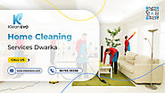 Home Cleaning Services Dwarka