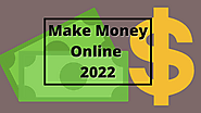 Best 21 Ways To Make Money Online 2022 Free To Start - E-proshop Digimark