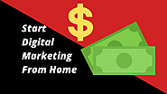 How to start Digital Marketing from home? - Diginigma