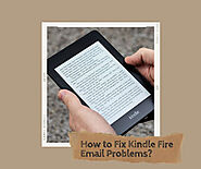 How to Fix Kindle Fire Email Problems?