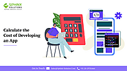 How to Calculate the Cost of Developing an App