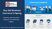 Wide Range of Buy-Sell Business Insurance in Spring