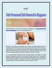 Safe Permanent Hair Removal in Singapore