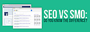 SEO vs SMO: Do You Know the Difference?